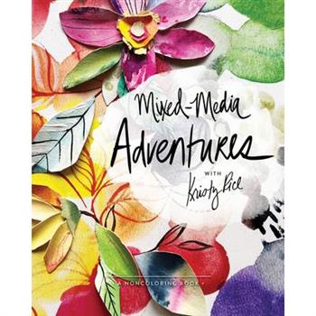 Mixed-Media Adventures with Kristy Rice