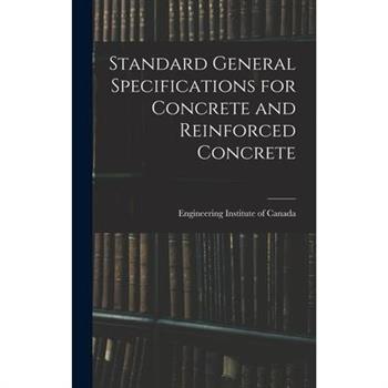 Standard General Specifications for Concrete and Reinforced Concrete