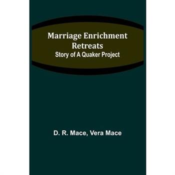 Marriage Enrichment Retreats