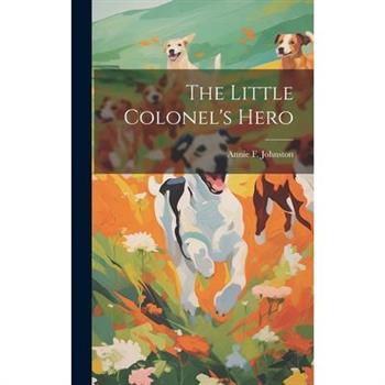 The Little Colonel's Hero