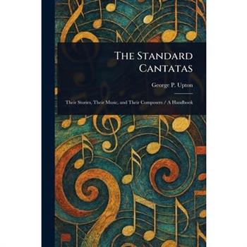 The Standard Cantatas