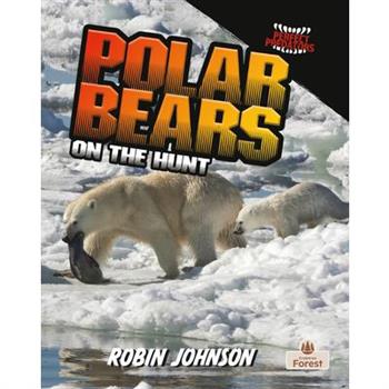 Polar Bears on the Hunt