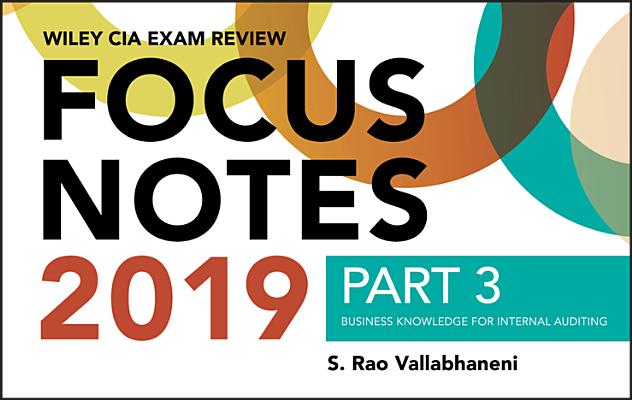 Wiley CIA Exam Review 2019 Focus Notes