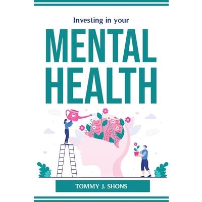 Investing in your mental health