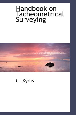 Handbook on Tacheometrical Surveying