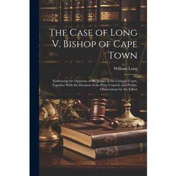 The Case of Long V. Bishop of Cape Town