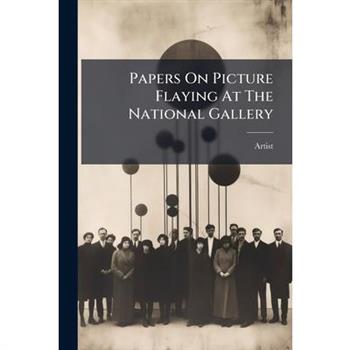 Papers On Picture Flaying At The National Gallery