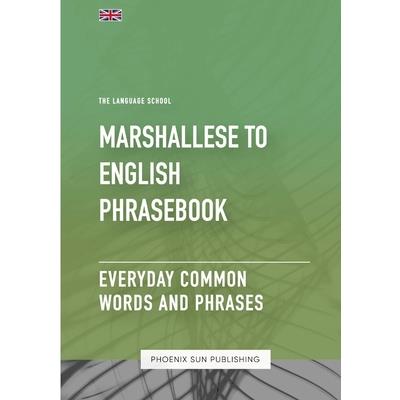 Marshallese To English Phrasebook - Everyday Common Words And Phrases