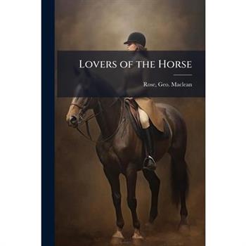 Lovers of the Horse