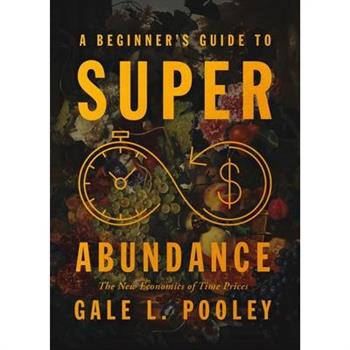 A Beginner’s Guide to Superabundance