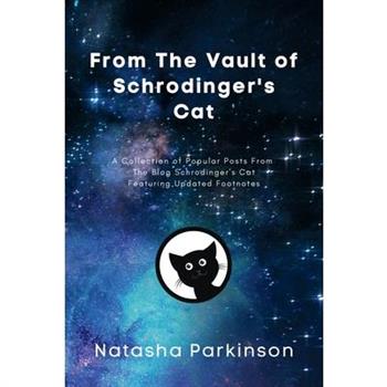 From The Vault of Schrodinger’s Cat