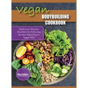 Vegan Bodybuilding Cookbook