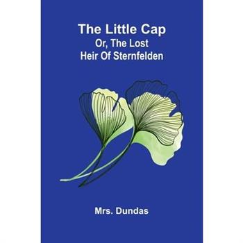 The little cap