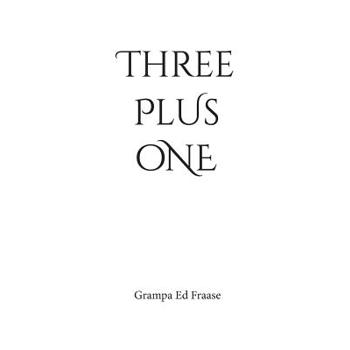 THREE plus ONE