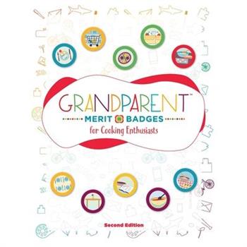 Grandparent Merit Badges (TM) for Cooking Enthusiasts