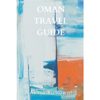 Oman Travel Guide