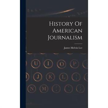 History Of American Journalism