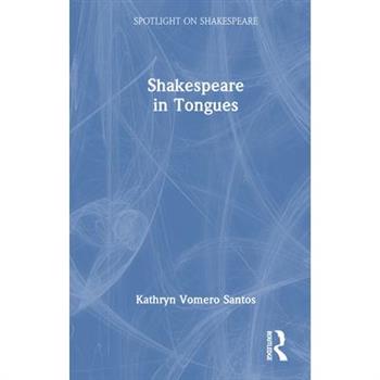 Shakespeare in Tongues