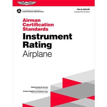 Airman Certification Standards: Instrument Rating - Airplane (2024)