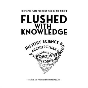 Flushed with Knowledge