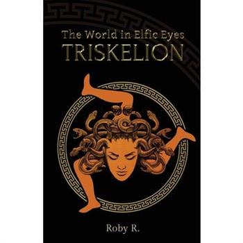 The World in Elfic Eyes - Triskelion