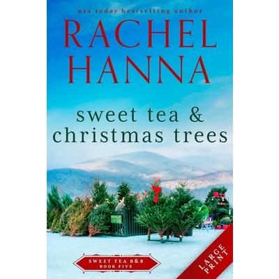 Sweet Tea & Christmas Trees