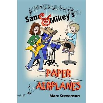Sam & Mikey’s Paper Airplanes