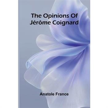 The opinions of J r me Coignard