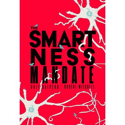 The Smartness Mandate