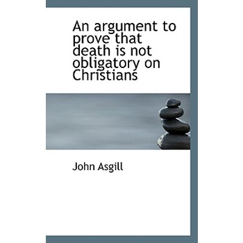 An Argument to Prove That Death Is Not Obligatory on Christians