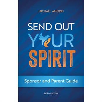 Send Out Your Spirit Sponsor and Parent Guide