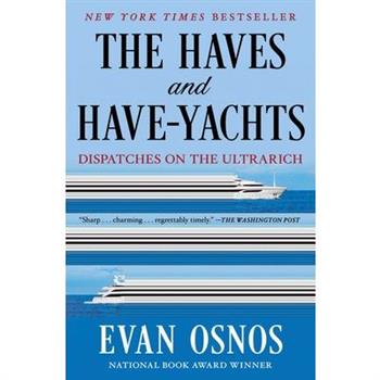 The Haves and Have-Yachts