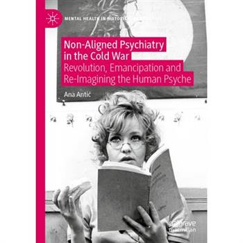 Non-Aligned Psychiatry in the Cold War