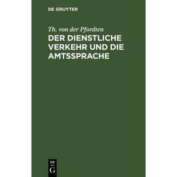 Der dienstliche Verkehr und die Amtssprache