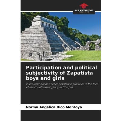 Participation and political subjectivity of Zapatista boys and girls