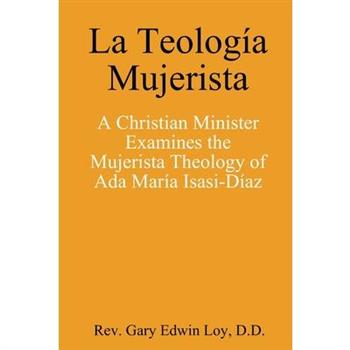 La Teolog穩a Mujerista