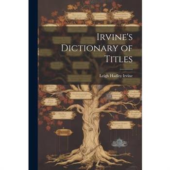 Irvine's Dictionary of Titles