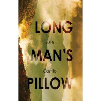The Long Man's Pillow
