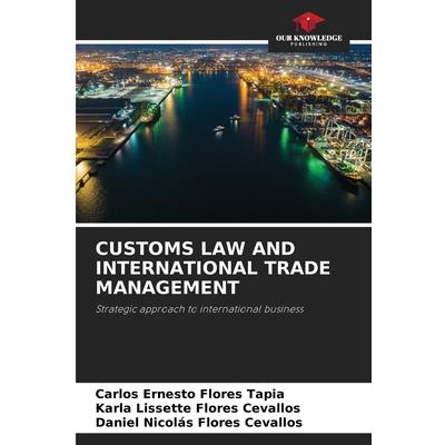 Customs Law and International Trade Management