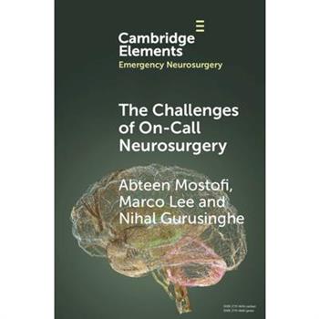 The Challenges of On-Call Neurosurgery
