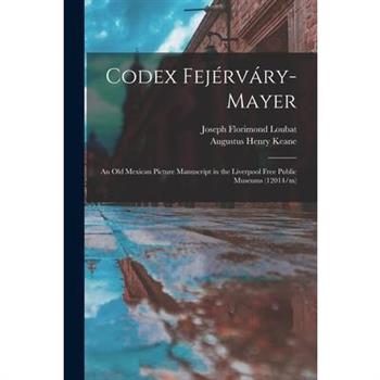 Codex Fej矇rv獺ry-Mayer