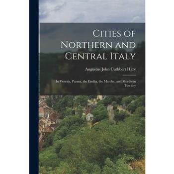Cities of Northern and Central Italy