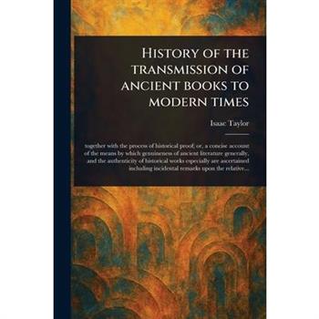 History of the Transmission of Ancient Books to Modern Times