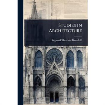 Studies in Architecture