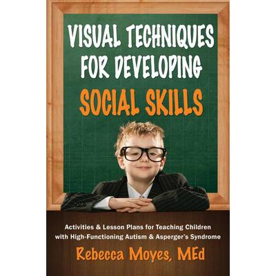 Visual Techniques for Developing Social Skills