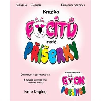 Little Monster's Book of Feelings/Kn穩zka pocitů mal矇 Př穩serky