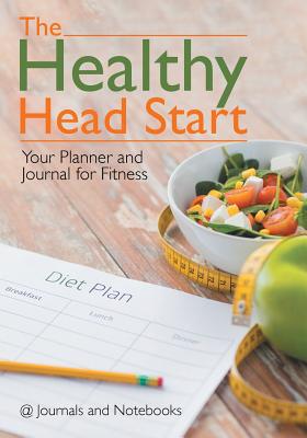 The Healthy Head Start The Healthy Head Start