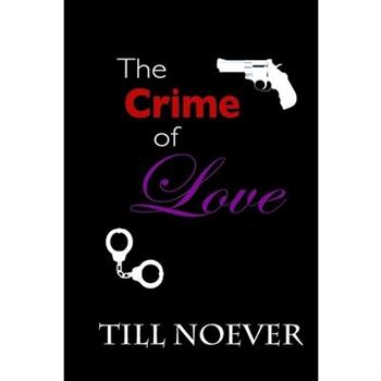The Crime of Love