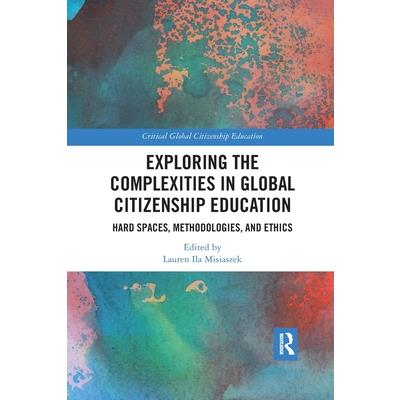 Exploring the Complexities in Global Citizenship Education