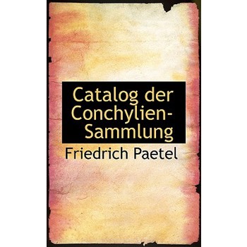 Catalog Der Conchylien-Sammlung
